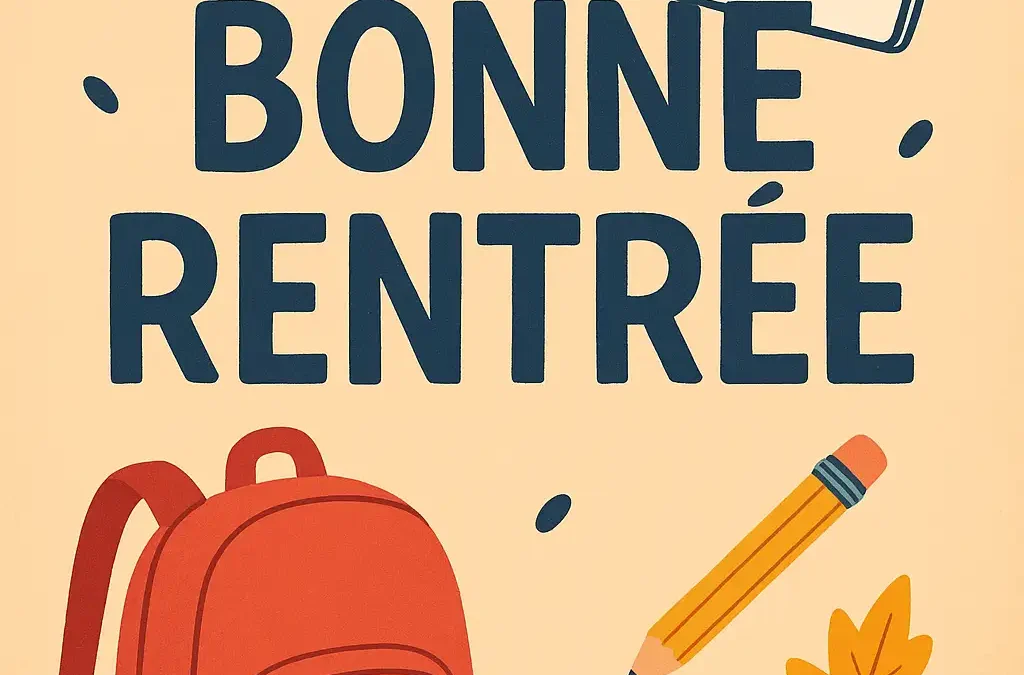 L’entreprise de climatisation CLIM SUD souhaite une bonne rentrée à tous les étudiants et leurs parents